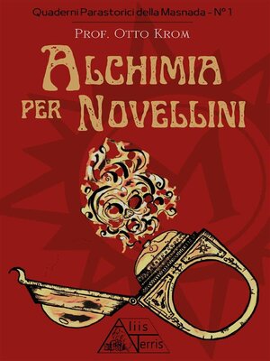 cover image of Alchimia per novellini